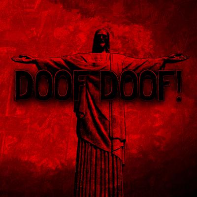 DOOF DOOF! By Nemecist, CRYDE UMRIZ, ACRONYM's cover
