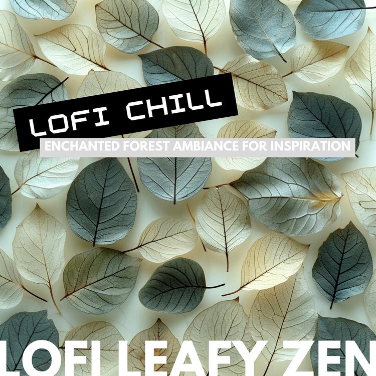 Lofi Leafy Zen's avatar image