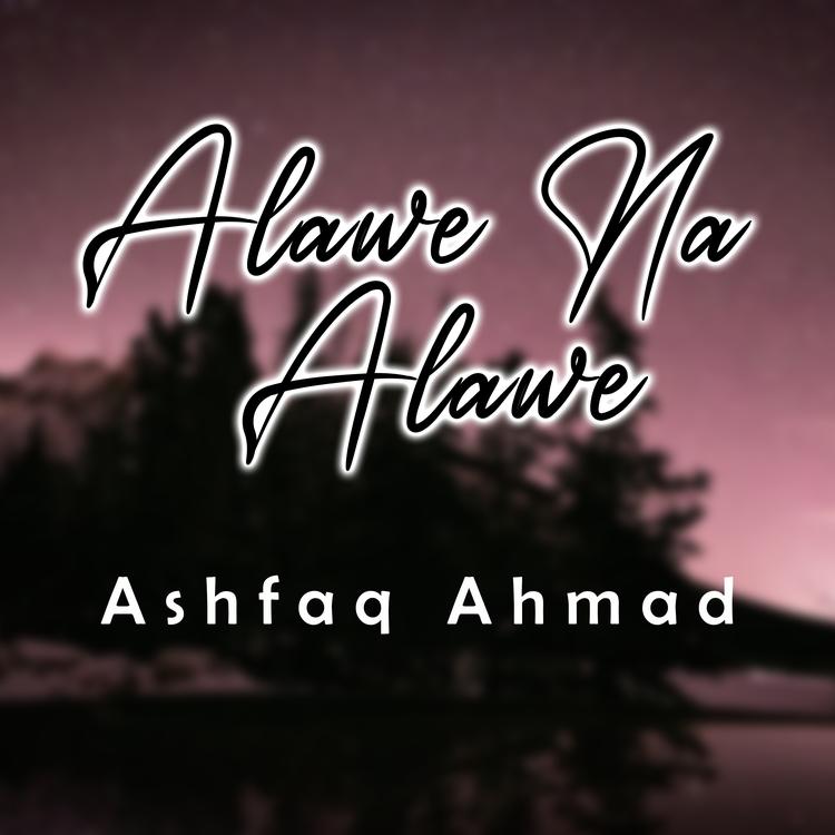 Ashfaq Ahmad's avatar image