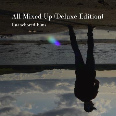 All Mixed Up (Deluxe Edition)'s cover