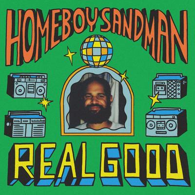 Real Good By Homeboy Sandman's cover