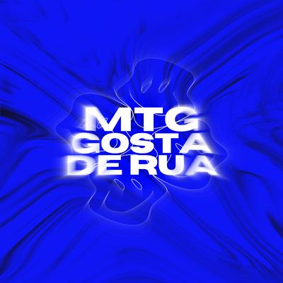 MTG Gosta de rua By DJ ESCOBAR, MC Theuzyn's cover