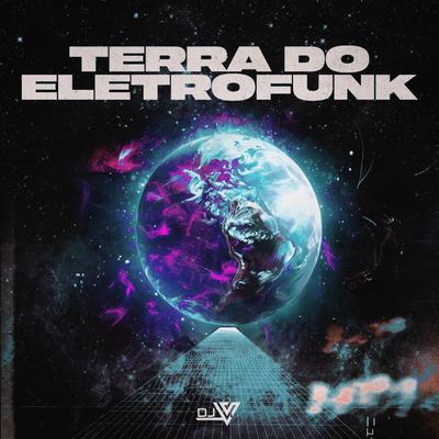 Terra do Eletrofunk's cover