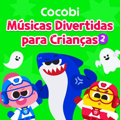 Cocobi Músicas Divertidas para Crianças 2's cover