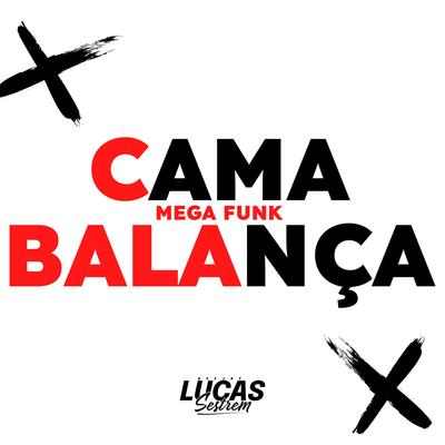 MEGA CAMA BALANÇA's cover