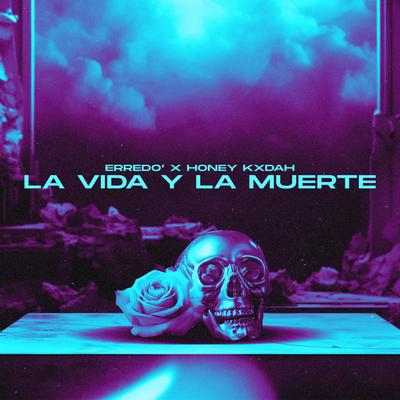 La Vida y la Muerte's cover