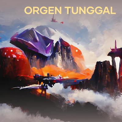 Orgen Tunggal's cover