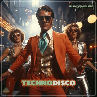 Technodisco By Fun[K]House's cover