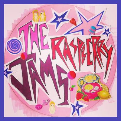 The Raspberry Jams (We're Jamming)'s cover