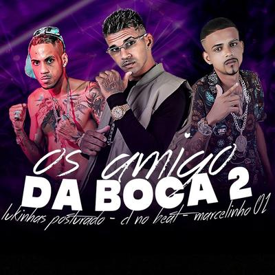 Os Amigo da Boca 2's cover