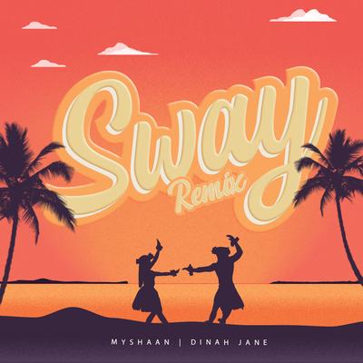 Sway (Remix)'s cover