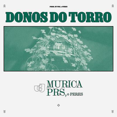 Donos do Torro's cover