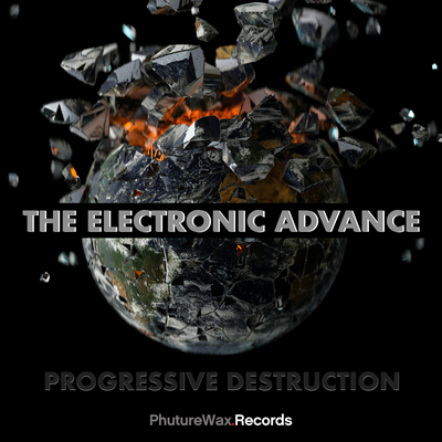 Progressive Destruction (Radio-Edit) By The Electronic Advance's cover