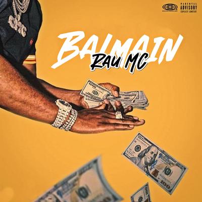 Balmain By RAU MC's cover