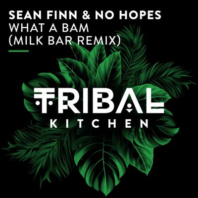 What a Bam (Milk Bar Extended Remix)'s cover