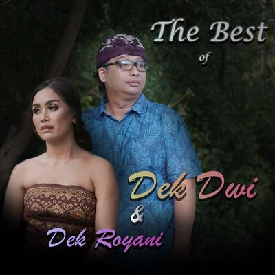 The Best Of Dwi Putra & Dek Royani's cover