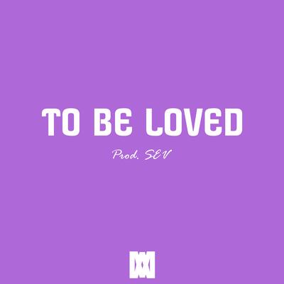 To Be Loved's cover