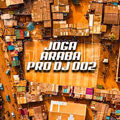 JOGA A RABA PRO DJ 002's cover