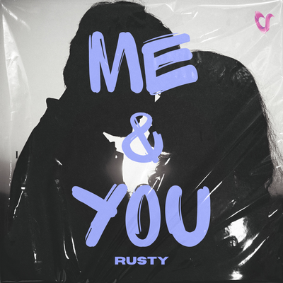 Me & You By Rusty's cover