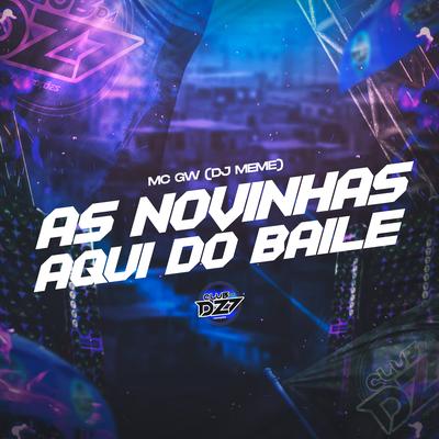 AS NOVINHAS AQUI DO BAILE's cover