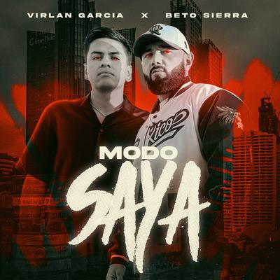 Modo Saya By Beto Sierra, Virlán García's cover
