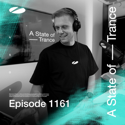 ASOT 1161 - A State of Trance Episode 1161's cover
