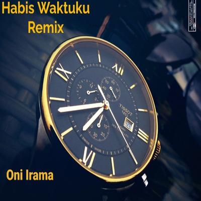 Habis Waktuku (Remix)'s cover