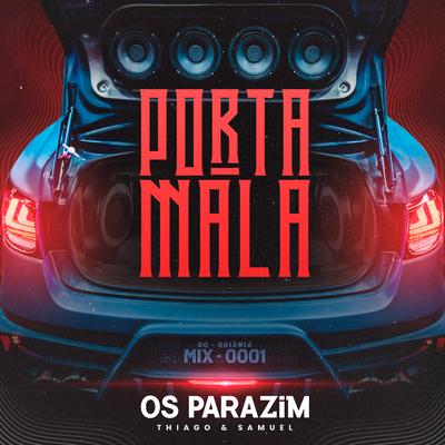 Porta Mala By Os Parazim's cover
