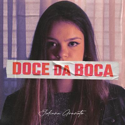 Doce da Boca By Juliana Granato's cover