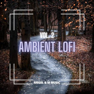 AMBIENT LOFI, Vol. 2's cover