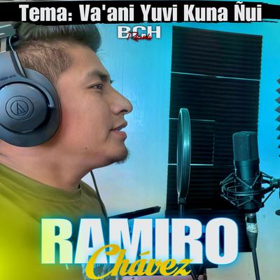 Ramiro Chavez (Va'ani Yuvi Kuna Ñui)'s cover