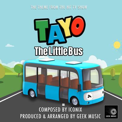 Tayo The Little Bus Main Theme (From "Tayo The Little Bus")'s cover