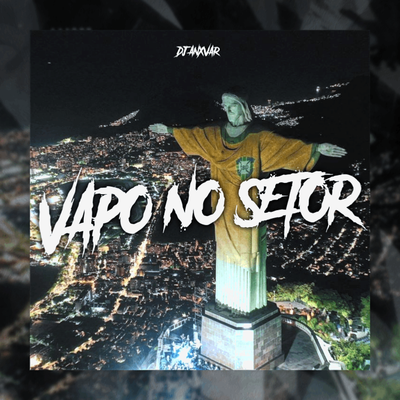 VAPO NO SETOR - Slowed's cover