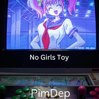 No Girls Toy's cover