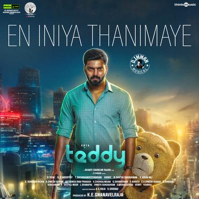 En Iniya Thanimaye (From "Teddy")'s cover