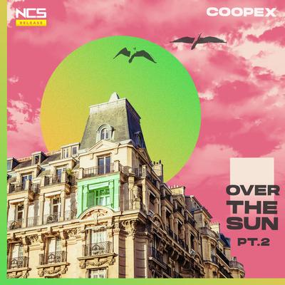 Over The Sun (Pt. 2) By Coopex's cover