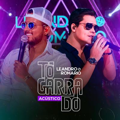 Separa Namora / Só Falta Você / Top de Verão (Ao Vivo) By Leandro & Romário's cover