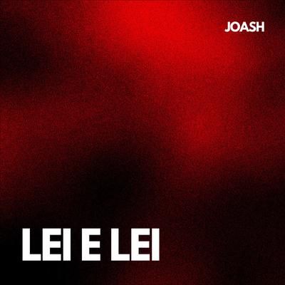 LEI E LEI By Joash's cover