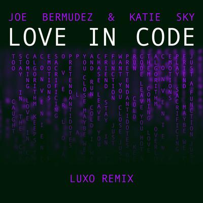 Love In Code (Luxo Remix)'s cover