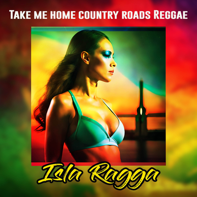 Take me home country roads Reggae's cover