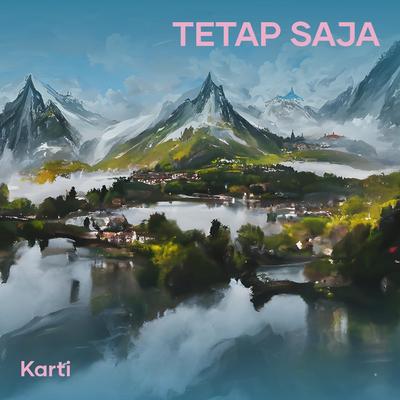 Tetap saja's cover