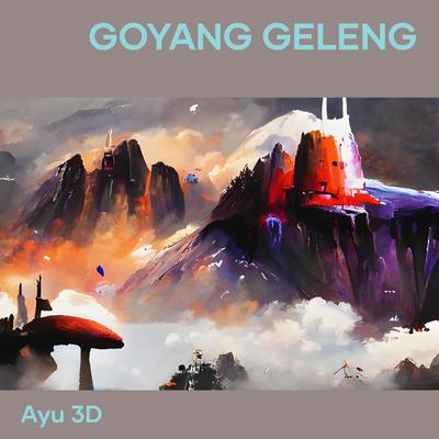 Goyang Geleng (Remix)'s cover