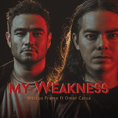 My Weakness's cover