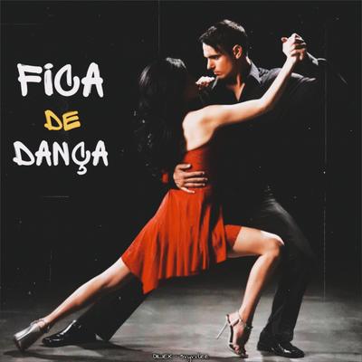 FICA DE DANÇA's cover