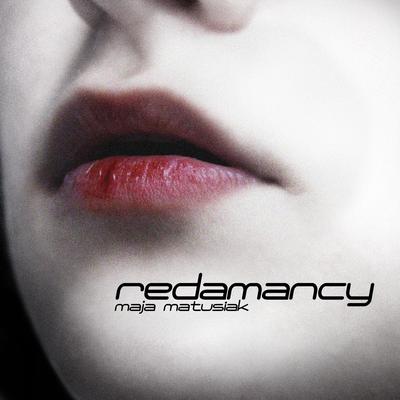 redamancy By Maja Matusiak's cover