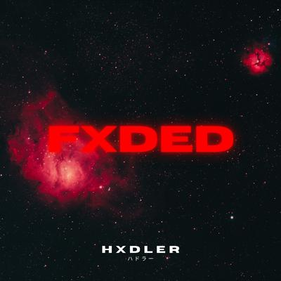 Fxded (Remix)'s cover