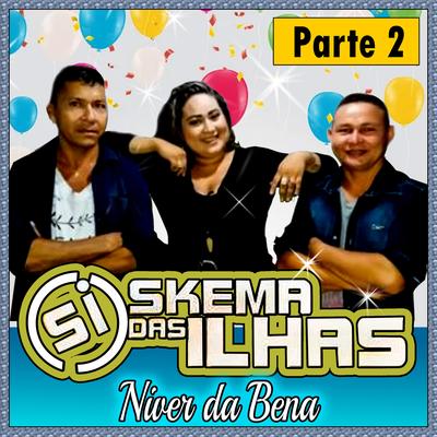 Meu ex amor - Ao Vivo By Banda Skema das Ilhas's cover