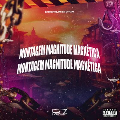 Montagem Magnitude Magnética's cover