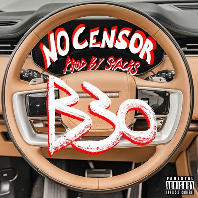 No Censor By Beanz 37's cover