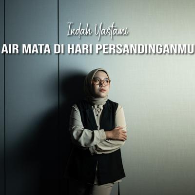 Air Mata Di Hari Persandinganmu's cover